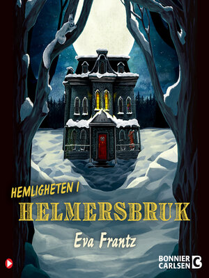 cover image of Hemligheten i Helmersbruk